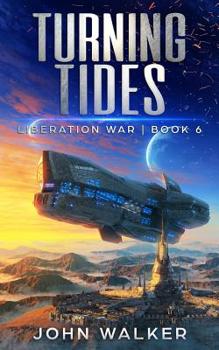 Paperback Turning Tides: Liberation War Book 6 Book