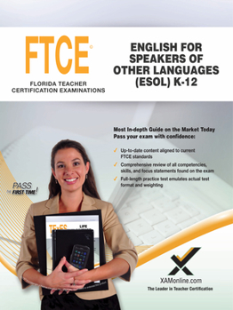 Paperback 2017 FTCE English for Speakers of Other Languages (Esol) K-12 (047) Book