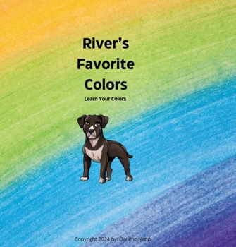 River's Favorite Colors (River's Adventures)