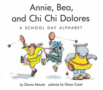 Hardcover Annie Bea and Chi Chi Delores Book