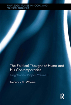 Paperback Political Thought of Hume and His Contemporaries: Enlightenment Projects Vol. 1 Book