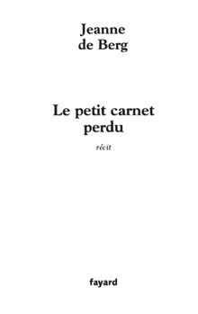 Paperback Le petit carnet perdu [French] Book