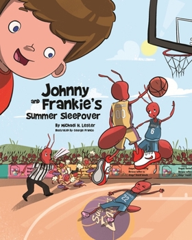 Paperback Johnny and Frankie's Summer Sleepover Book