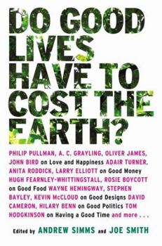 Paperback Do Good Lives Have to Cost the Earth? Book