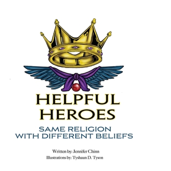 Paperback Helpful Heroes, Same Religion With Different Beliefs Book