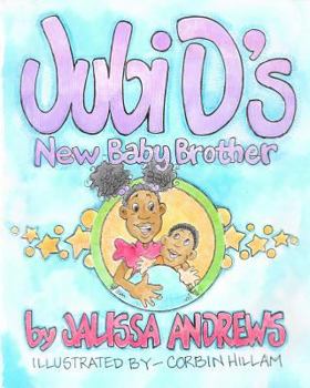Paperback Jubi D.'s New Baby Brother Book