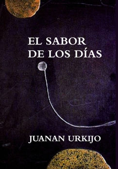 Hardcover El Sabor de Los Días [Spanish] Book