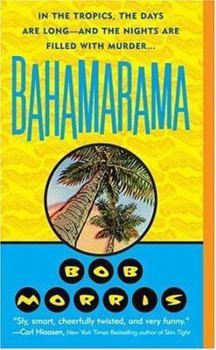 Bahamarama - Book #1 of the Zack Chasteen