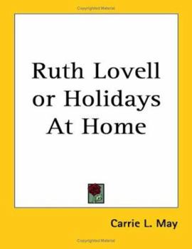 Paperback Ruth Lovell or Holidays at Home Book