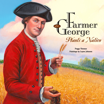 Hardcover Farmer George Plants a Nation Book