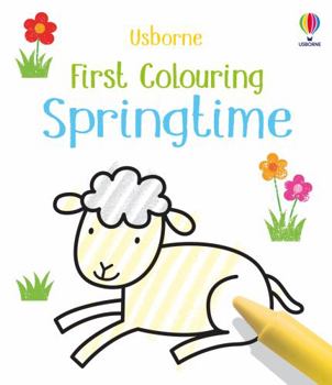 Paperback First Colouring Spring Time: 1 (Little First Colouring) Book