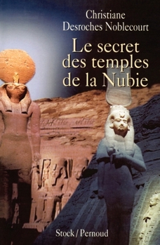 Paperback Le secret des temples de la Nubie [French] Book
