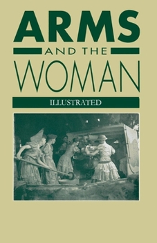 Paperback Arms and the Woman Illustrated Book