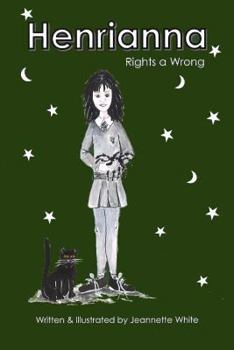Paperback Henrianna Rights a Wrong Book