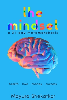 Paperback The Mindset: A 31-Day Metamorphosis Book