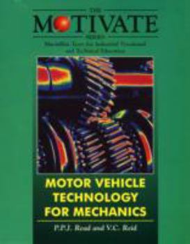 Paperback Motor Vehicle Technology for Mechanics. P.P.J. Read, V.C. Reid Book