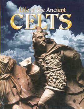Library Binding Life of the Ancient Celts Book