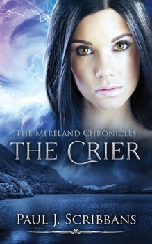 Paperback The Mereland Chronicles: The Crier Book