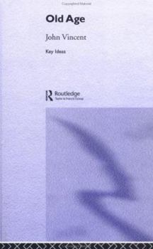 Paperback Old Age (Key Ideas) Book
