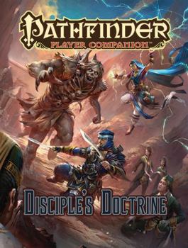 Paperback Pathfinder Player Companion: Disciple's Doctrine Book
