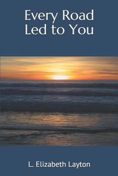 Paperback Every Road Led to You Book