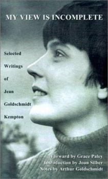 Paperback My View is Incomplete: Selected Writings Book