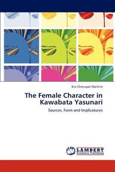 Paperback The Female Character in Kawabata Yasunari Book