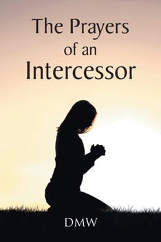 Paperback The Prayers of an Intercessor Book