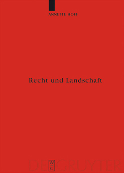 Hardcover Recht und Landschaft = Landscape and Law [German] Book