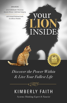 Paperback Your Lion Inside: Discover the Power Within and Live Your Fullest Life Book