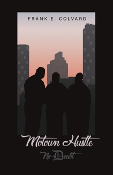 Paperback Motown Hustle: No Doubt Book