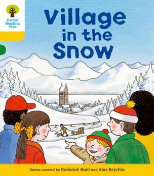 Oxford Reading Tree Stage 5: Playscripts: 6: Village in the Snow - Book  of the Magic Key