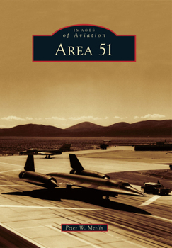Area 51 (Images of Aviation) - Book  of the Images of Aviation