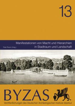 Paperback Manifestationen Von Macht Und Hierarchien in Stadtraum Und Landschaft [German] Book