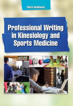 Hardcover Professional Writing in Kinesiology and Sports Medicine Book