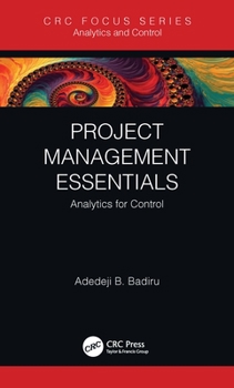 Hardcover Project Management Essentials: Analytics for Control Book