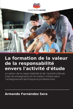 Paperback La formation de la valeur de la responsabilité envers l'activité d'étude [French] Book