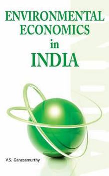 Hardcover Environmental Economics in India Book