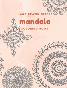 Paperback Hand drawn circle mandala coloring book