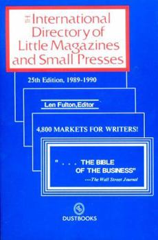 Paperback International Directory of Little Magazines and Small Press, 1989-90 Book