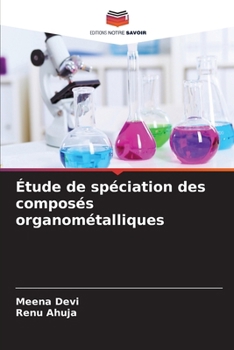 Paperback Étude de spéciation des composés organométalliques [French] Book