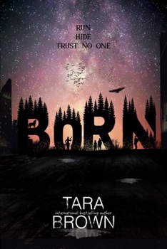 Paperback Born: A Post-Apocalyptic Survival Thriller Book