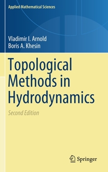 Hardcover Topological Methods in Hydrodynamics Book