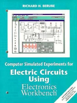 Paperback Computer Simulations on Electric Circuits Using Elctronics Workbench Book