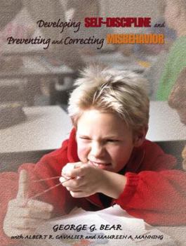 Paperback Developing Self-Discipline and Preventing and Correcting Misbehavior Book