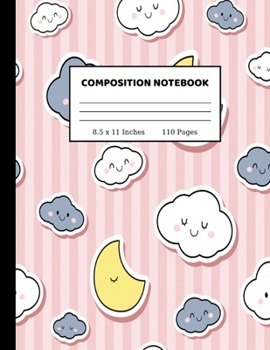 Paperback Composition Notebook: Wide Ruled Paper Notebook Journal - Cute Wide Blank Lined Workbook for Teens Kids Students Girls for Home School Colle Book