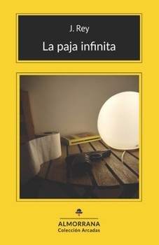 Paperback La paja infinita [Spanish] Book
