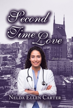 Hardcover Second Time Love: Book 3 Book