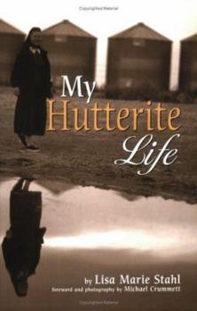 Paperback My Hutterite Life Book