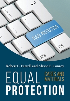 Paperback Equal Protection, Cases and Materials - Second Edition Book
